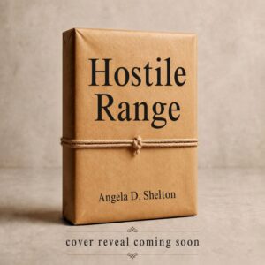 Hostile Range by Angela D. Shelton, a book wrapped in kraft paper and tied with twine, captioned cover reveal coming soon