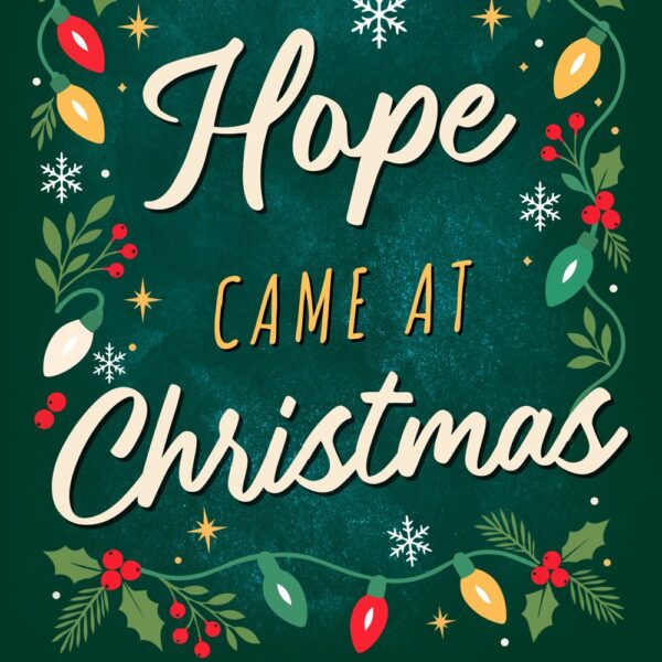 Hope Came at Christmas cover